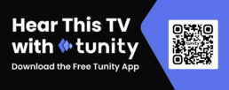 Hear this TV with Tunity TV Sign