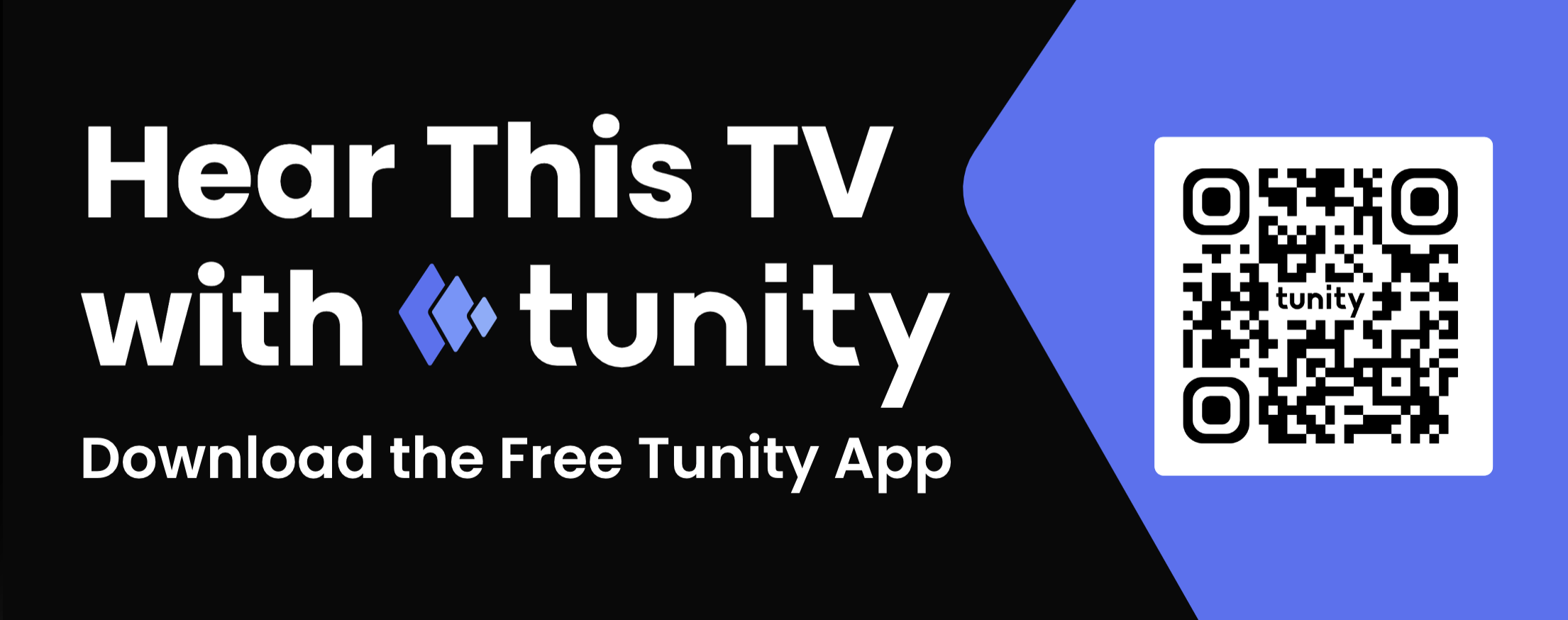 Hear this TV with Tunity TV Sign
